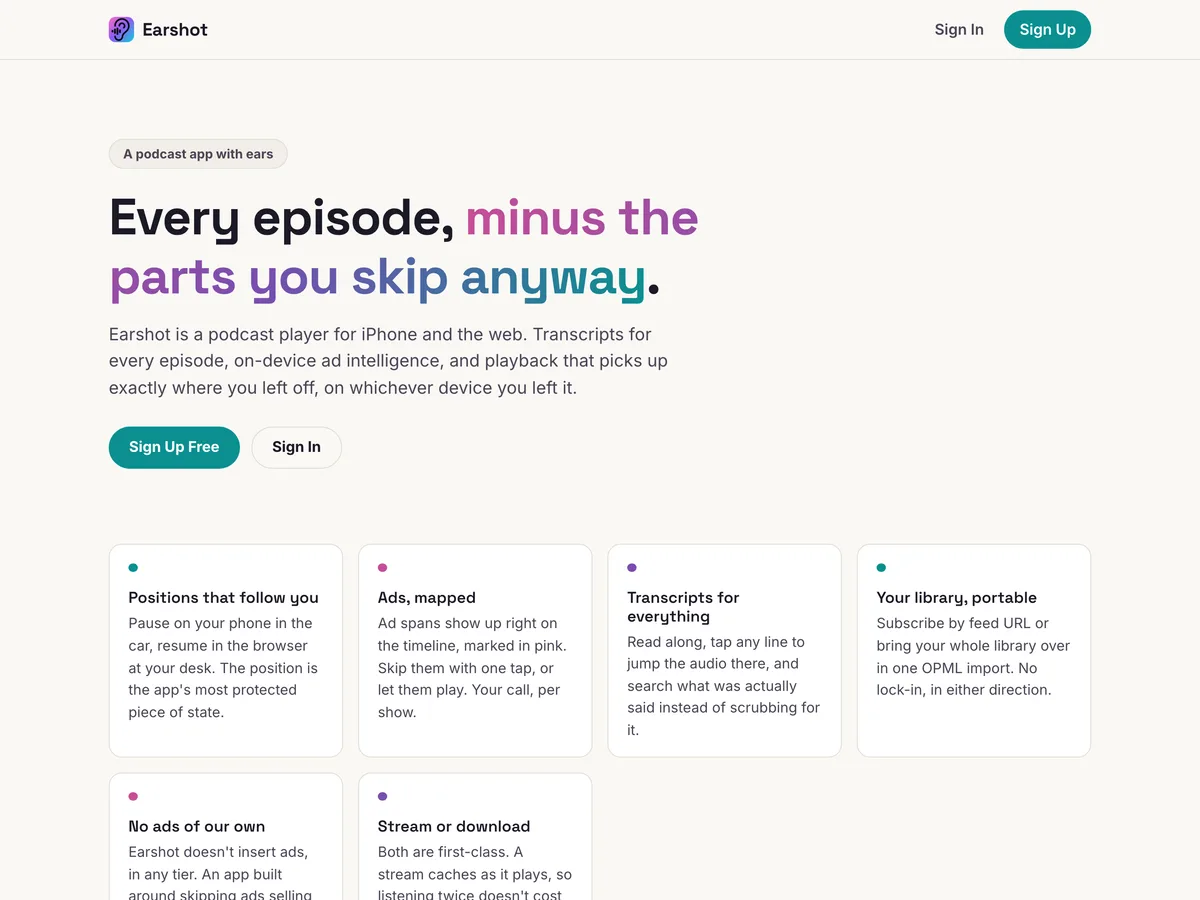 The Earshot home page: &ldquo;Every episode, minus the parts you skip anyway&rdquo; over feature cards