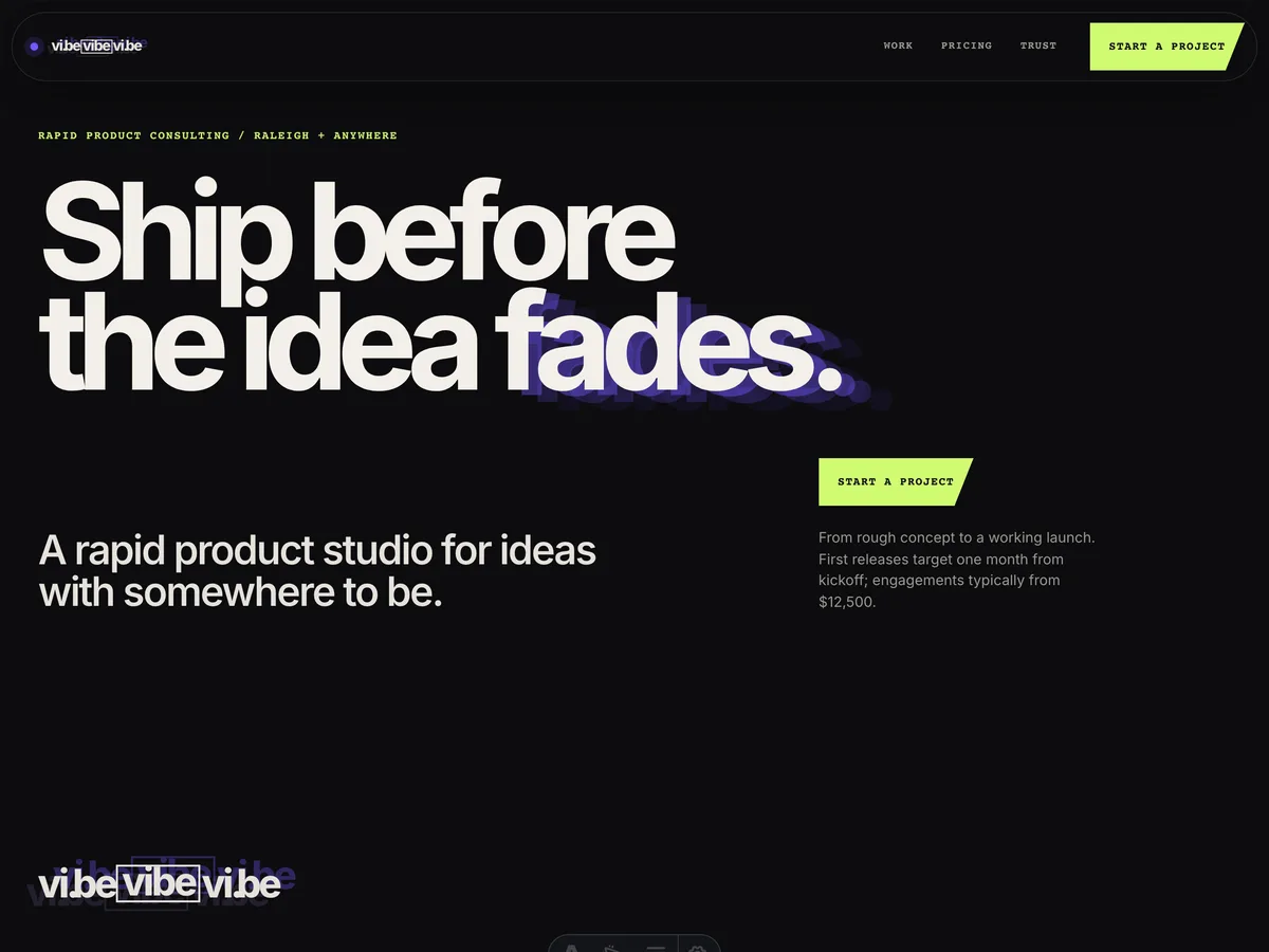 The Vibe site: &ldquo;Ship before the idea fades&rdquo; in oversized type over a dark grid